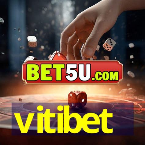 vitibet|Vitibet.